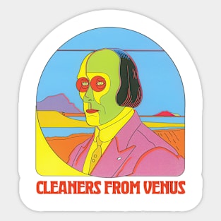 Cleaners From Venus ……… Original Fan Design Sticker